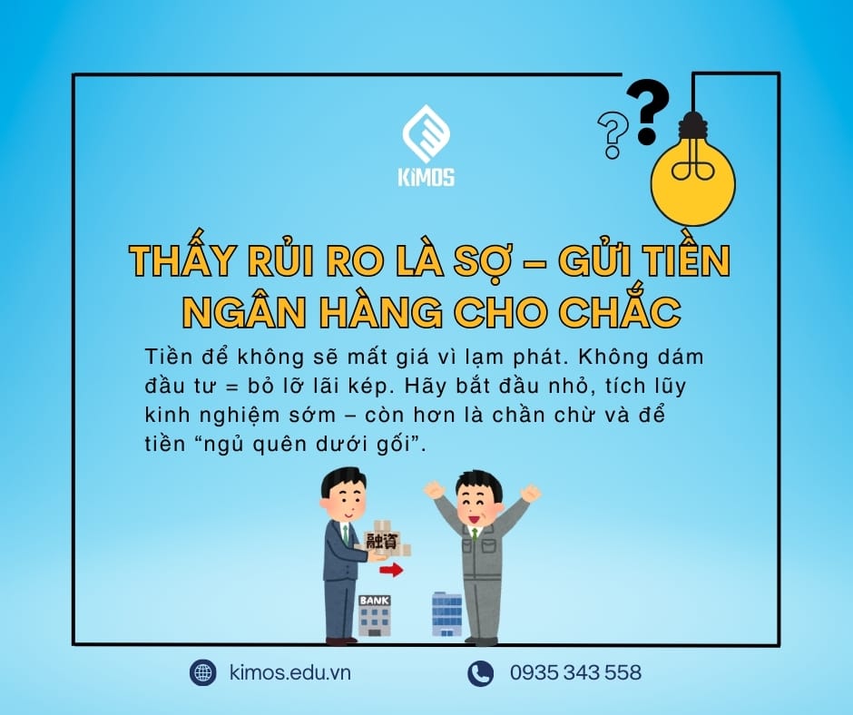 Thấy rủi ro là sợ – gửi tiền ngân hàng cho chắc